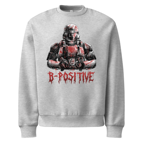 B Positive (Sweatshirt)